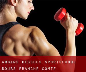 Abbans-Dessous sportschool (Doubs, Franche-Comté)