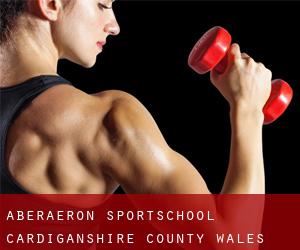 Aberaeron sportschool (Cardiganshire County, Wales)