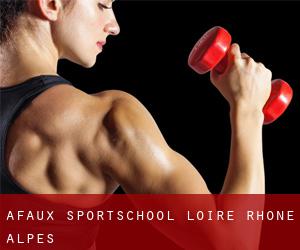 Afaux sportschool (Loire, Rhône-Alpes)