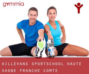 Aillevans sportschool (Haute-Saône, Franche-Comté)