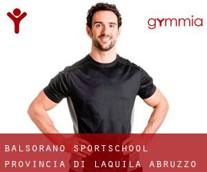 Balsorano sportschool (Provincia di L'Aquila, Abruzzo)