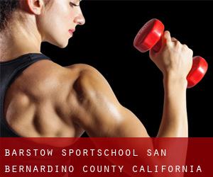 Barstow sportschool (San Bernardino County, California)