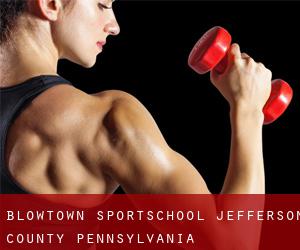 Blowtown sportschool (Jefferson County, Pennsylvania)