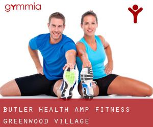 Butler Health & Fitness (Greenwood Village)
