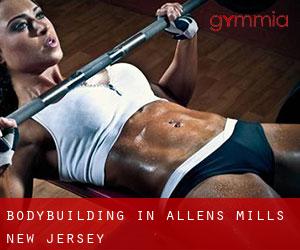 BodyBuilding in Allens Mills (New Jersey)