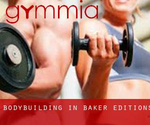 BodyBuilding in Baker Editions