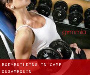 BodyBuilding in Camp Ousamequin