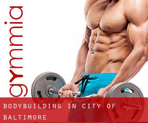 BodyBuilding in City of Baltimore