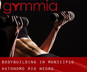 BodyBuilding in Municipio Autónomo Río Negro