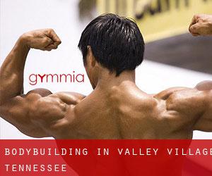 BodyBuilding in Valley Village (Tennessee)