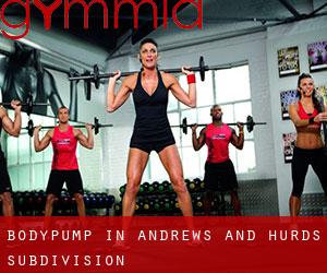 BodyPump in Andrews and Hurds Subdivision