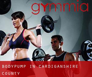 BodyPump in Cardiganshire County