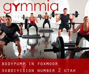 BodyPump in Foxmoor Subdivision Number 2 (Utah)