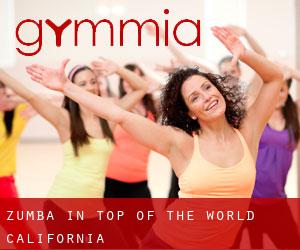 Zumba in Top of the World (California)