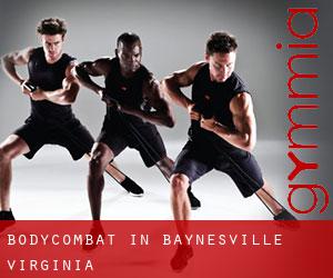 BodyCombat in Baynesville (Virginia)