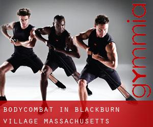 BodyCombat in Blackburn Village (Massachusetts)