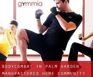 BodyCombat in Palm Garden Manufactured Home Community