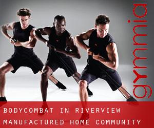 BodyCombat in Riverview Manufactured Home Community