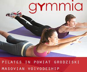 Pilates in Powiat grodziski (Masovian Voivodeship)