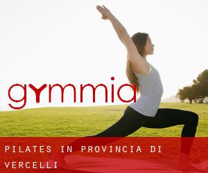 Pilates in Provincia di Vercelli