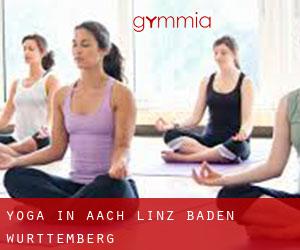 Yoga in Aach-Linz (Baden-Württemberg)