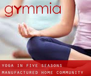 Yoga in Five Seasons Manufactured Home Community