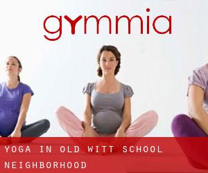 Yoga in Old Witt School Neighborhood
