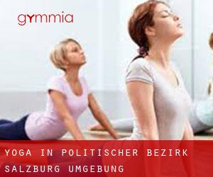 Yoga in Politischer Bezirk Salzburg Umgebung