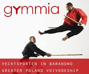 Vechtsporten in Baranowo (Greater Poland Voivodeship)