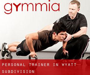Personal Trainer in Wyatt Subdivision