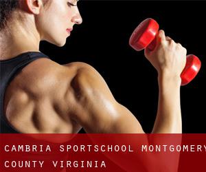 Cambria sportschool (Montgomery County, Virginia)