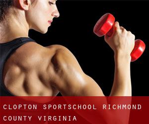 Clopton sportschool (Richmond County, Virginia)