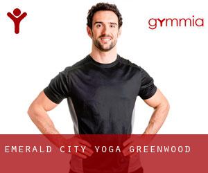 Emerald City Yoga (Greenwood)