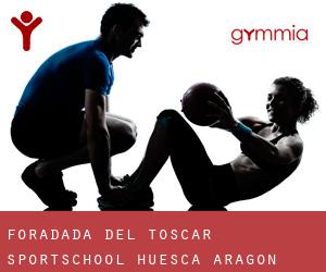 Foradada del Toscar sportschool (Huesca, Aragon)