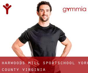 Harwoods Mill sportschool (York County, Virginia)