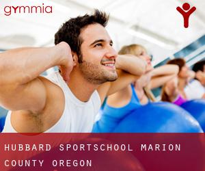 Hubbard sportschool (Marion County, Oregon)