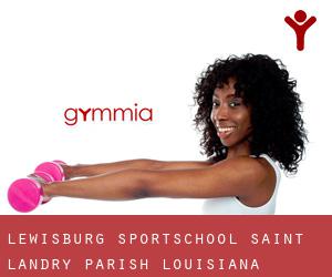 Lewisburg sportschool (Saint Landry Parish, Louisiana)