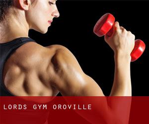 Lord's Gym Oroville