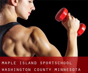 Maple Island sportschool (Washington County, Minnesota)